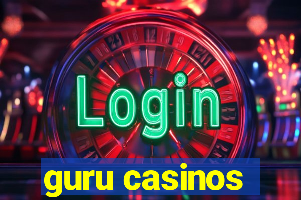 guru casinos